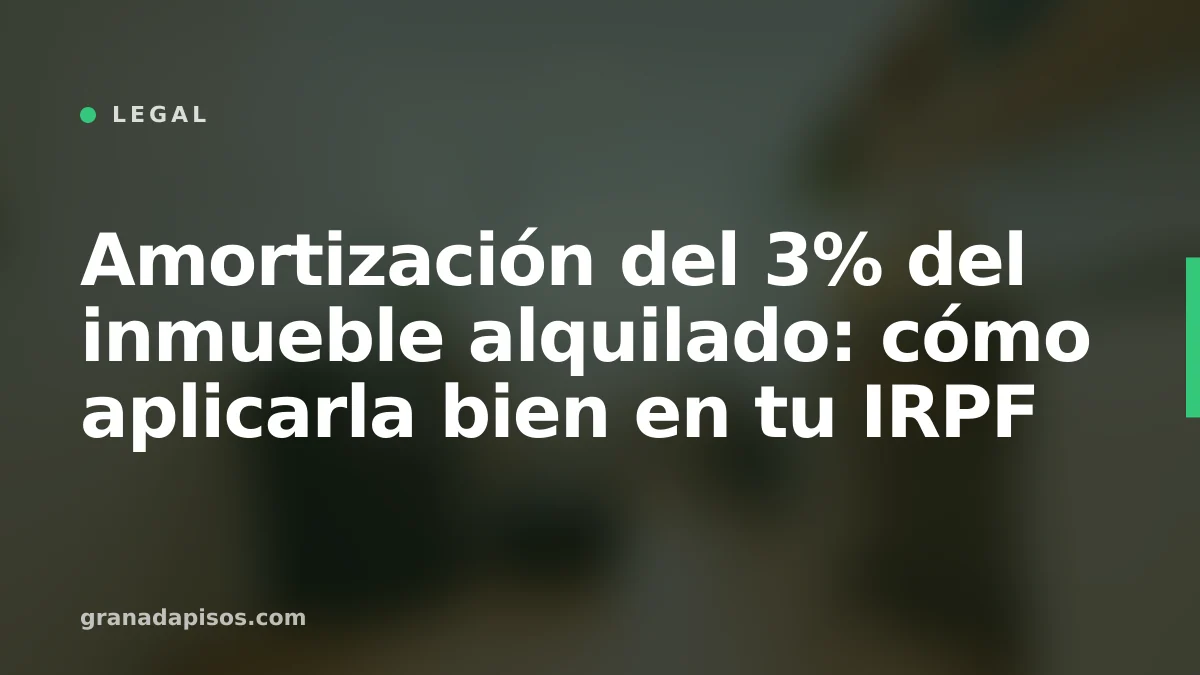 Portada del artículo: amortización del 3% del inmueble alquilado