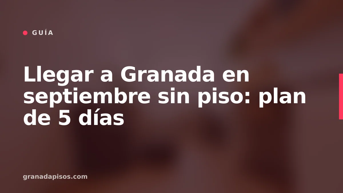 Portada del artículo: Llegar a Granada en septiembre sin piso: plan de 5 días